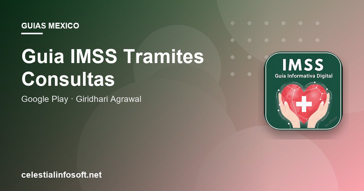Guia IMSS Tramites Consultas app guide cover