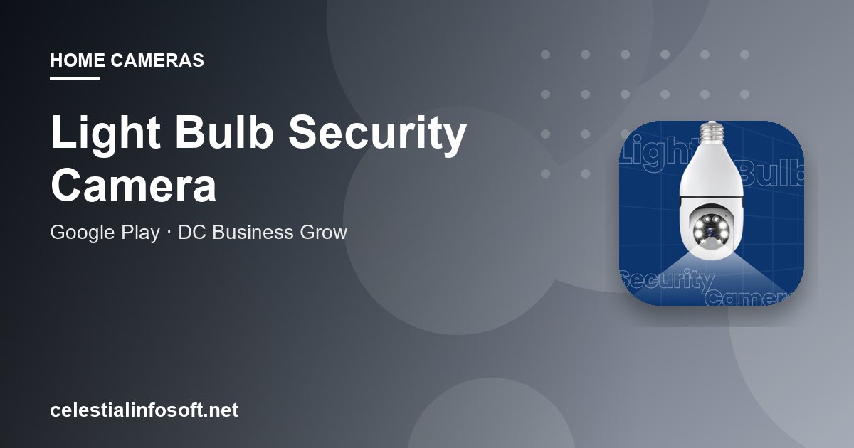 Light Bulb Security Camera app guide cover